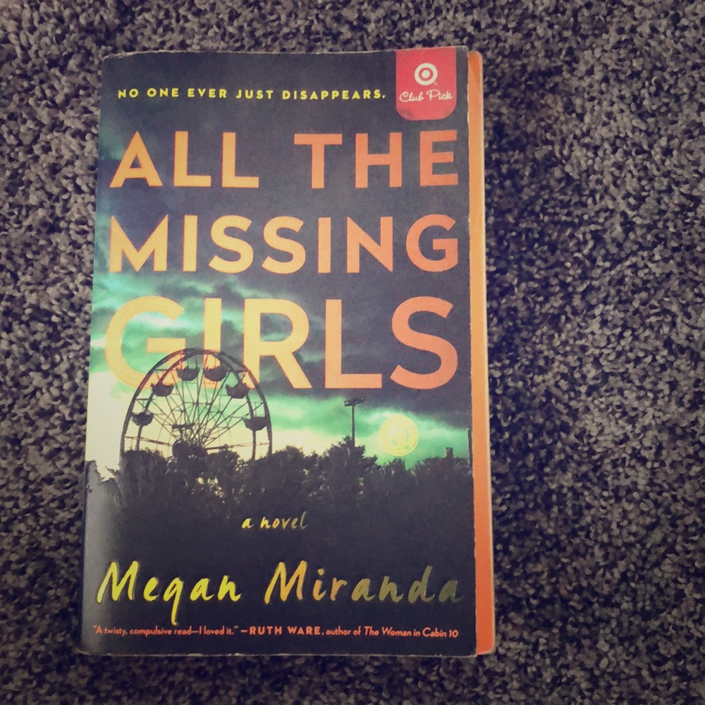 All The Missing Girls by Megan Miranda